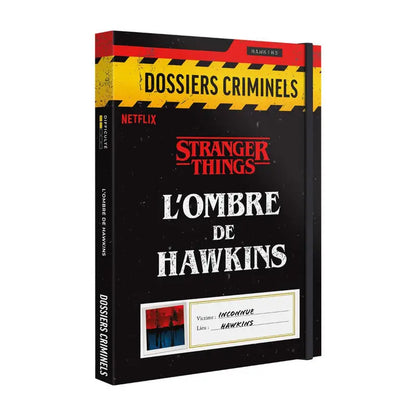 Dossiers Criminels - L’ombre de Hawkins - Stranger Things